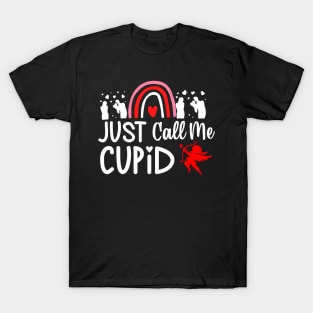 Just Call Me Cupid Valentine_s Day Couples Funny Cupid Love T-Shirt